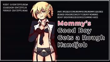 Play Mommy's good boy gets a rough handjob